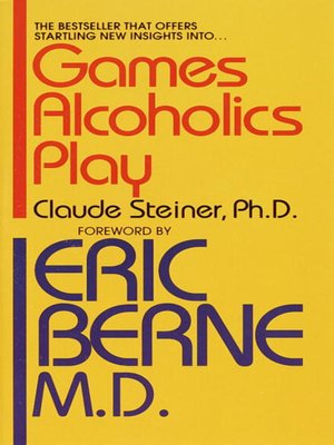 cover image of Games Alcoholics Play
